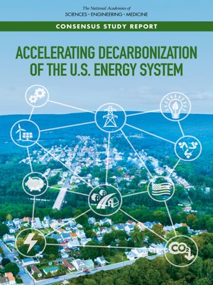 cover image of Accelerating Decarbonization of the U.S. Energy System